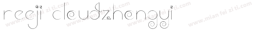 Reeji CloudZhongyi字体转换
